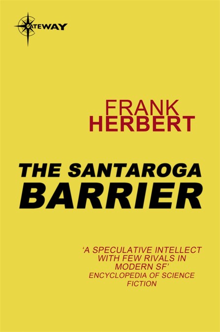 The Santaroga Barrier