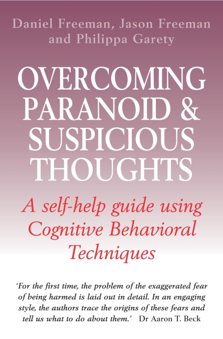 Overcoming Paranoid & Suspicious Thoughts