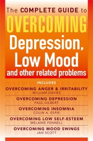 The Complete Guide to Overcoming depression, low mood and other related problems (ebook bundle)