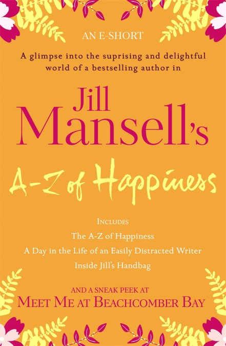 Jill Mansell’s A-Z Of Happiness (An e-short)