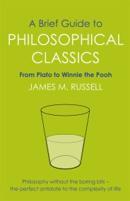 A Brief Guide to Philosophical Classics