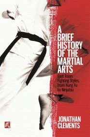 A Brief History of the Martial Arts