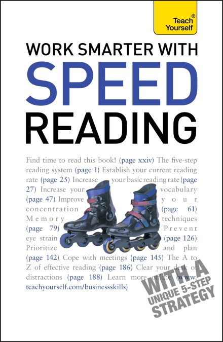 Work Smarter With Speed Reading: Teach Yourself