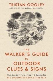 The Walker's Guide to Outdoor Clues and Signs