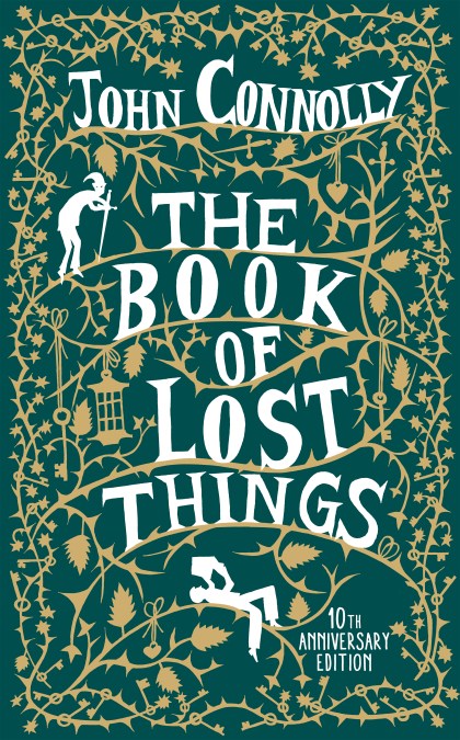 The Book of Lost Things 10th Anniversary Edition