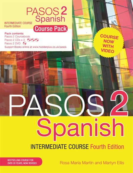 Pasos 2 (Fourth Edition) Spanish Intermediate Course