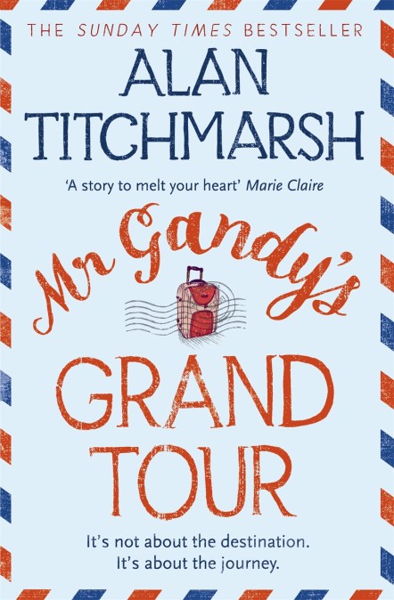 Mr Gandy’s Grand Tour