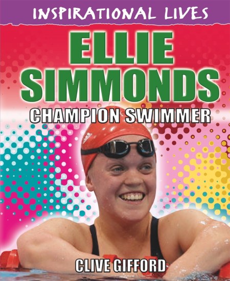 Inspirational Lives: Ellie Simmonds