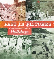 Past in Pictures: A Photographic View of Holidays