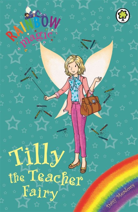 Rainbow Magic: Tilly the Teacher Fairy