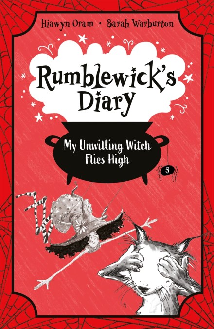 Rumblewick’s Diary: My Unwilling Witch Flies High