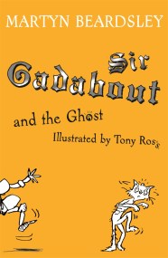 Sir Gadabout and the Ghost