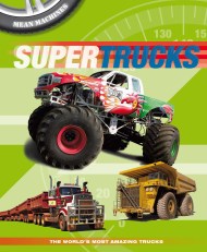 Mean Machines: Supertrucks