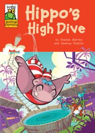 Froglets: Animal Olympics: Hippo's High Dive