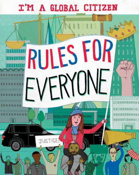 I’m a Global Citizen: Rules for Everyone