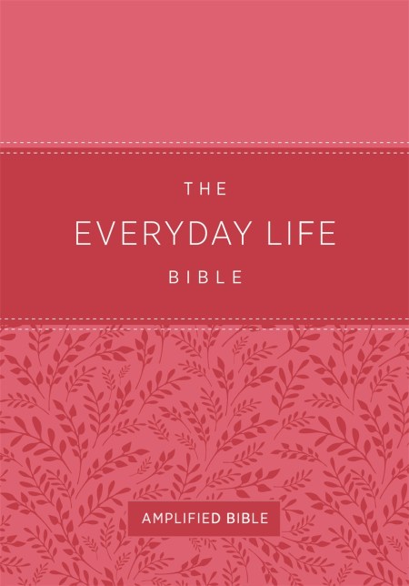 The Everyday Life Bible (Fashion Edition: Pink Imitation Leather)