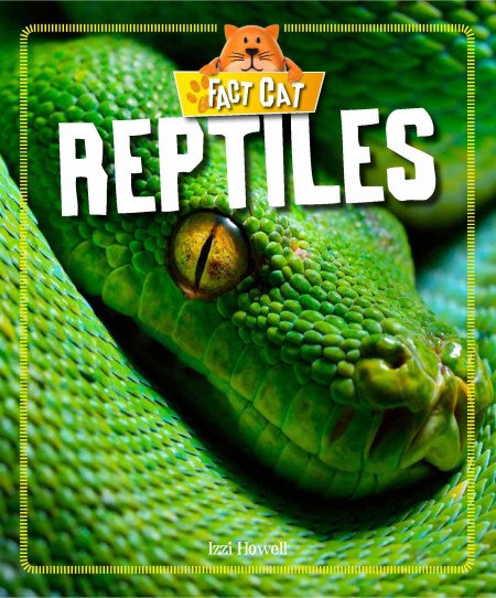 Fact Cat: Animals: Reptiles