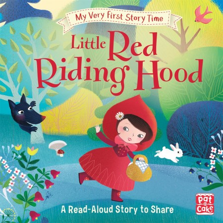 My Very First Story Time: Little Red Riding Hood