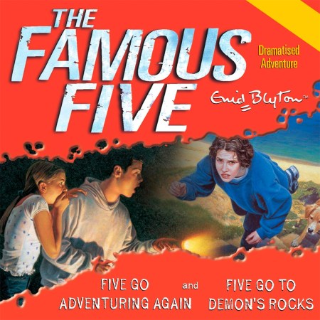 Famous Five: Five Go Adventuring Again & Five Go to Demon’s Rocks