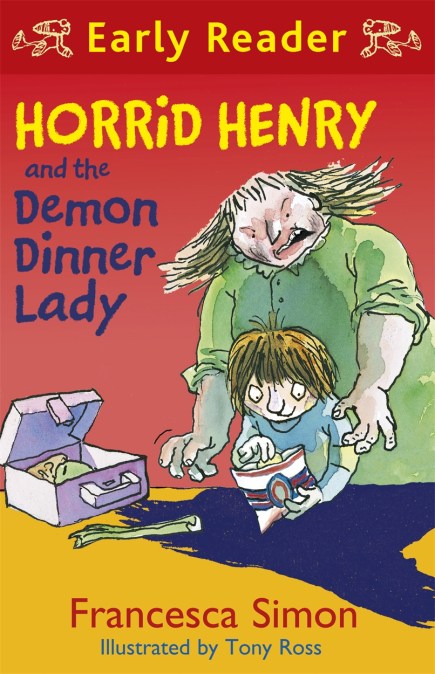 Horrid Henry Early Reader: Horrid Henry and the Demon Dinner Lady