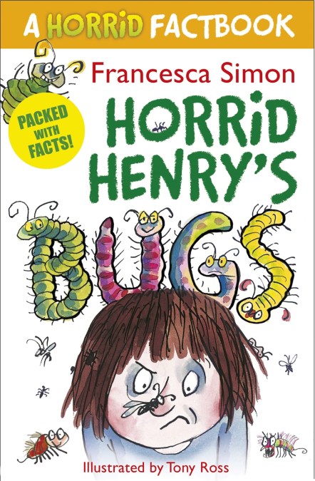 Horrid Henry’s Bugs