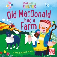 Peek and Play Rhymes: Old Macdonald had a Farm