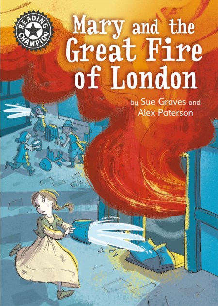 Reading Champion: Mary and the Great Fire of London