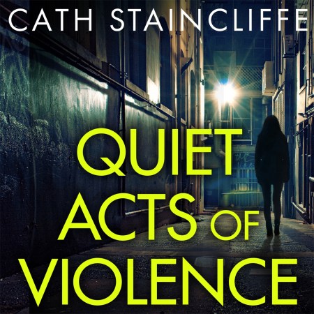 Quiet Acts of Violence