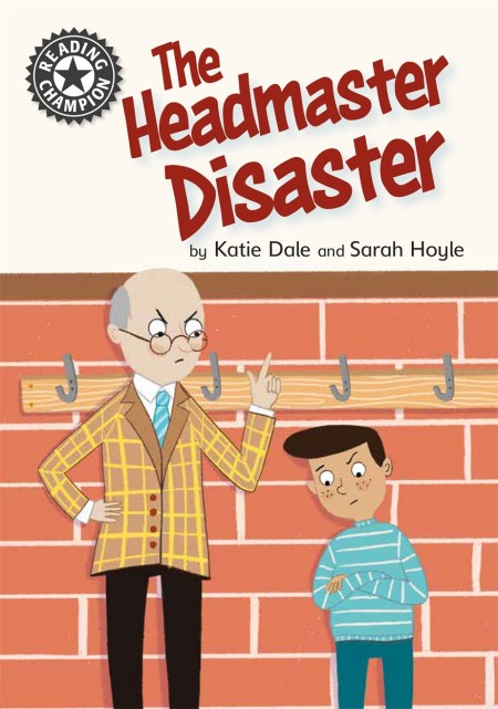 Reading Champion: The Headmaster Disaster