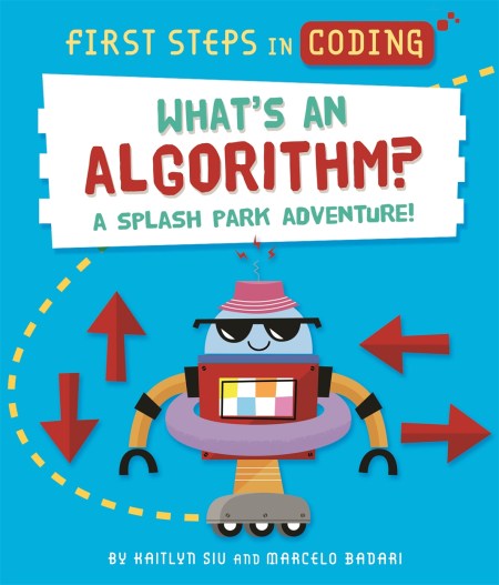 First Steps in Coding: What’s an Algorithm?