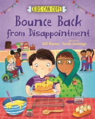 Kids Can Cope: Bounce Back from Disappointment