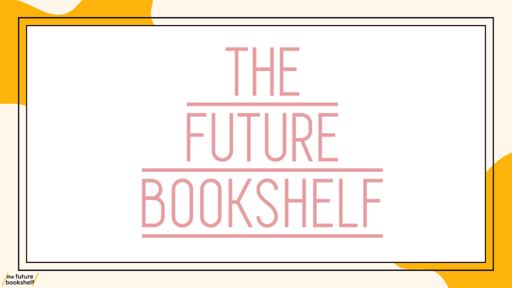 The Future Bookshelf