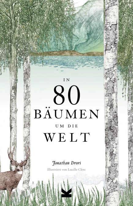 In 80 Bäumen um die Welt