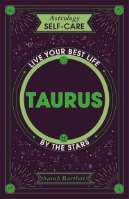 Astrology Self-Care: Taurus