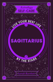 Astrology Self-Care: Sagittarius