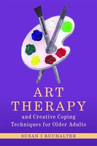 Art Therapy and Creative Coping Techniques for Older Adults