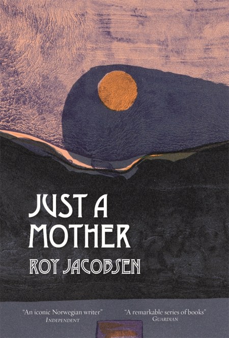 Just a Mother