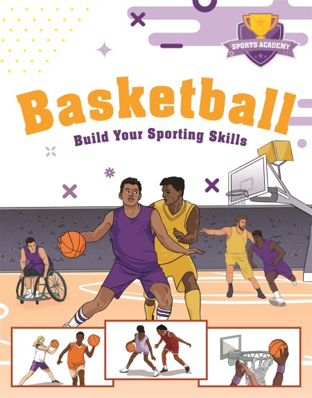 Sports Academy: Sports Academy: Basketball