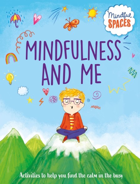 Mindful Spaces: Mindfulness and Me