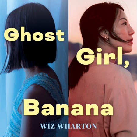 Ghost Girl, Banana