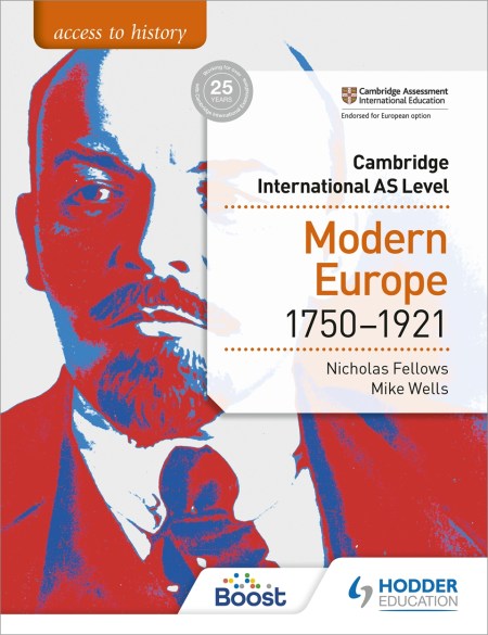 Access to History for Cambridge International AS Level: Modern Europe 1750-1921 Boost eBook