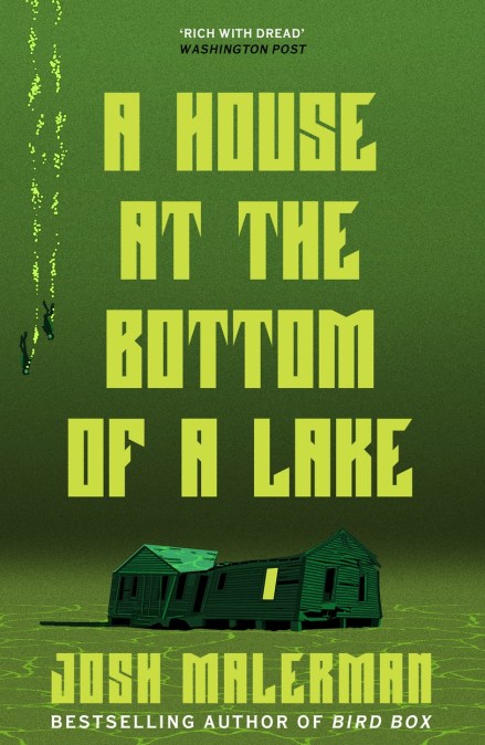 A House at the Bottom of a Lake