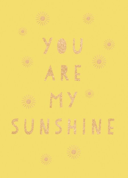 You Are My Sunshine