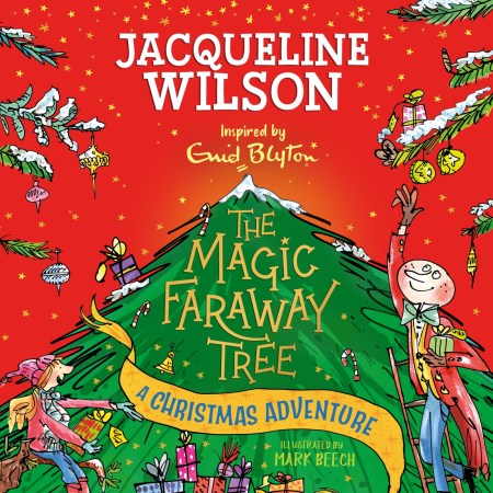 The Magic Faraway Tree: A Christmas Adventure