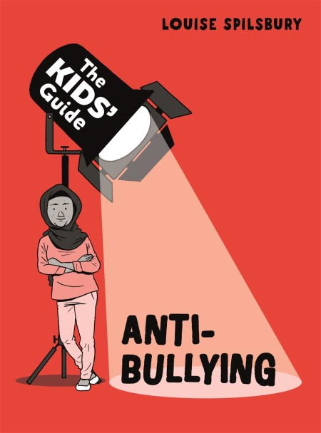 The Kids’ Guide: Anti-Bullying