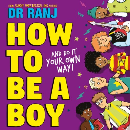 How to Be a Boy