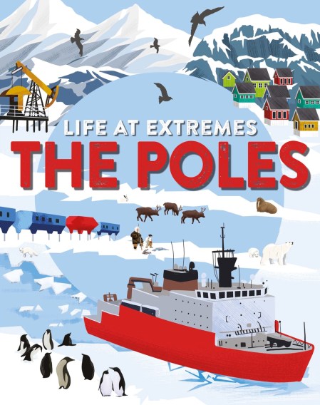 Life at Extremes: The Poles