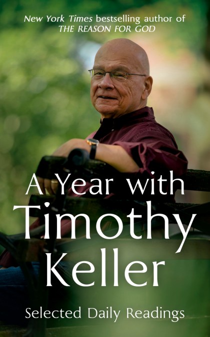 A Year with Timothy Keller