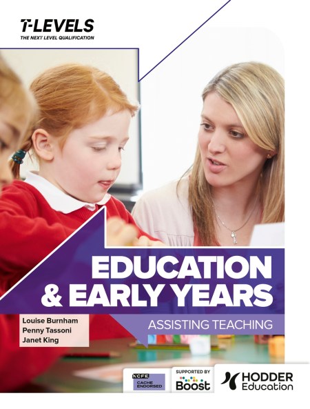 Education and Early Years T Level: Assisting Teaching Boost eBook