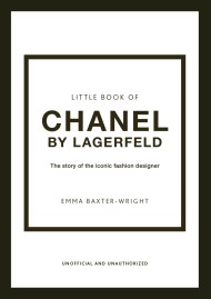 Little Book of Chanel by Lagerfeld